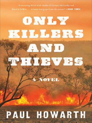 cover image of Only Killers and Thieves